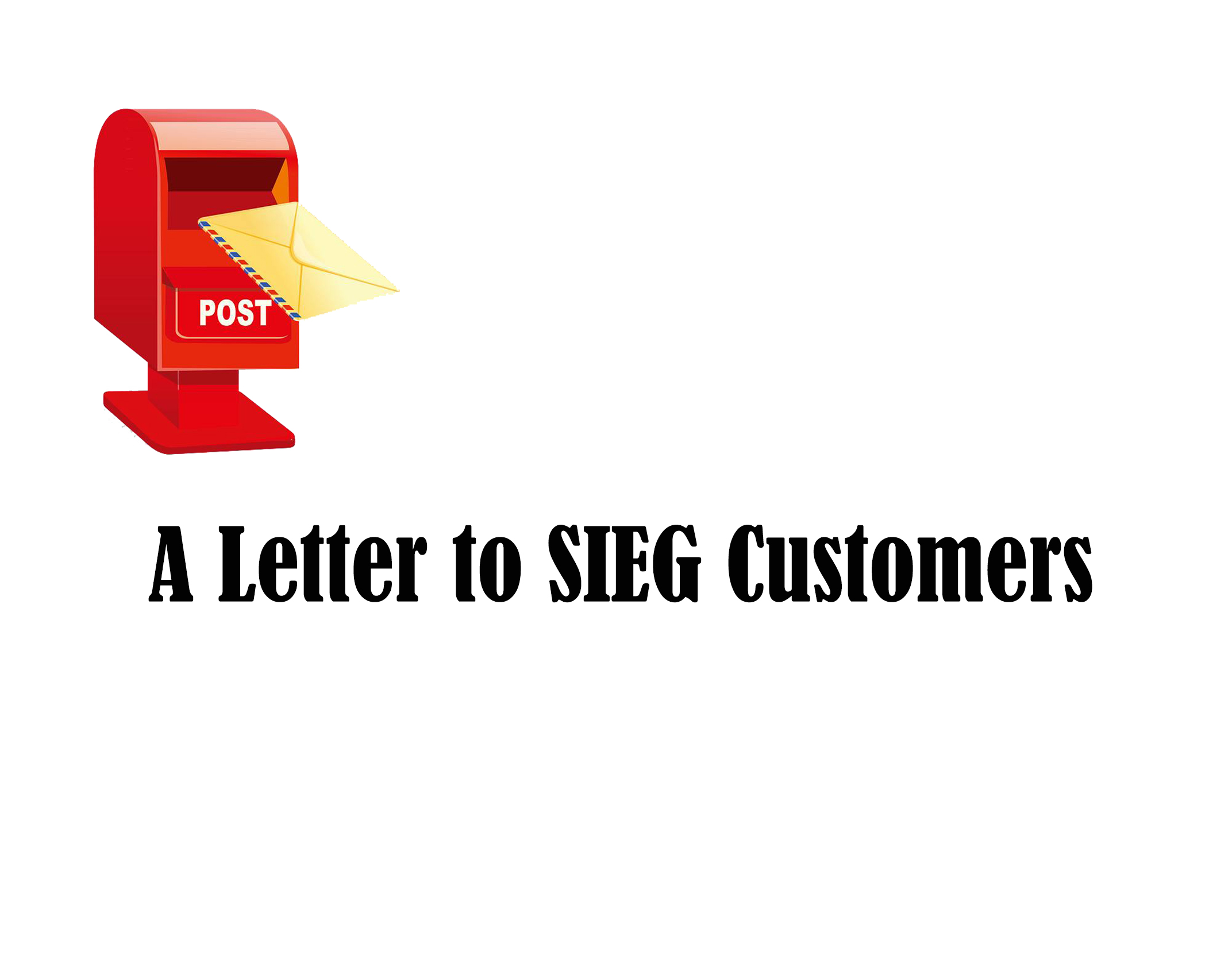 A Letter to SIEG Customers